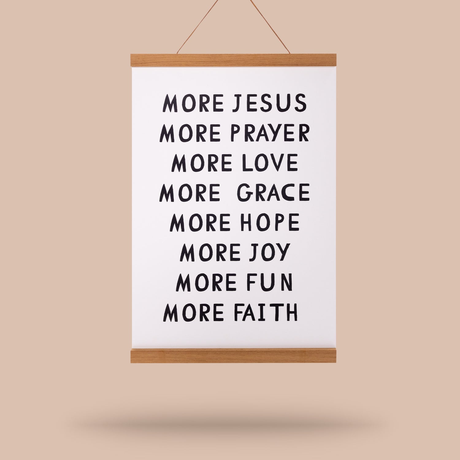 More Jesus Print